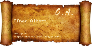 Ofner Albert névjegykártya